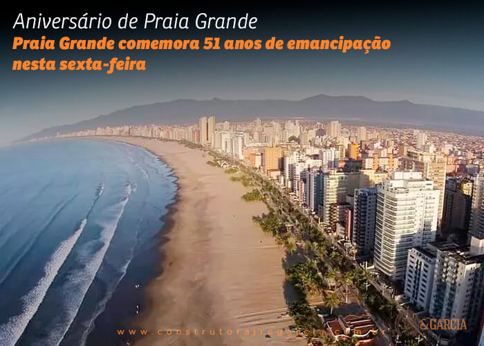 Aniversário de Praia Grande. O município de Praia Grande, no litoral de São Paulo, completa, nesta sexta-feira, 51 anos de emancipação.
