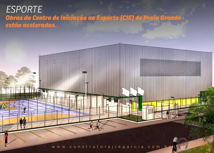 Obras do Centro de Iniciação ao Esporte avançam. As obras do Centro de Iniciação ao Esporte (CIE) de Praia Grande estão aceleradas.