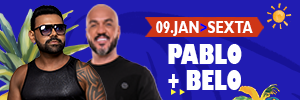 Pablo e Belo - Estação Verão Show Praia Grande: Confira a Programação Completa do Estação Verão Show em Praia Grande